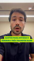 Santos paga dívidas e derruba três transfer bans, mas continua com punições